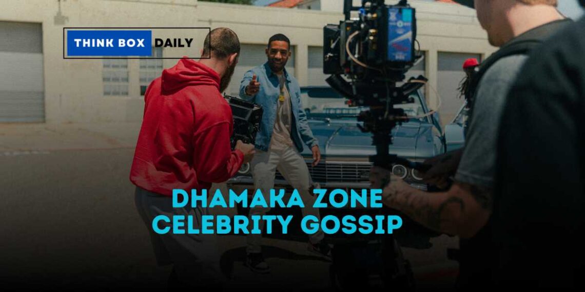 Dhamaka Zone Celebrity Gossip