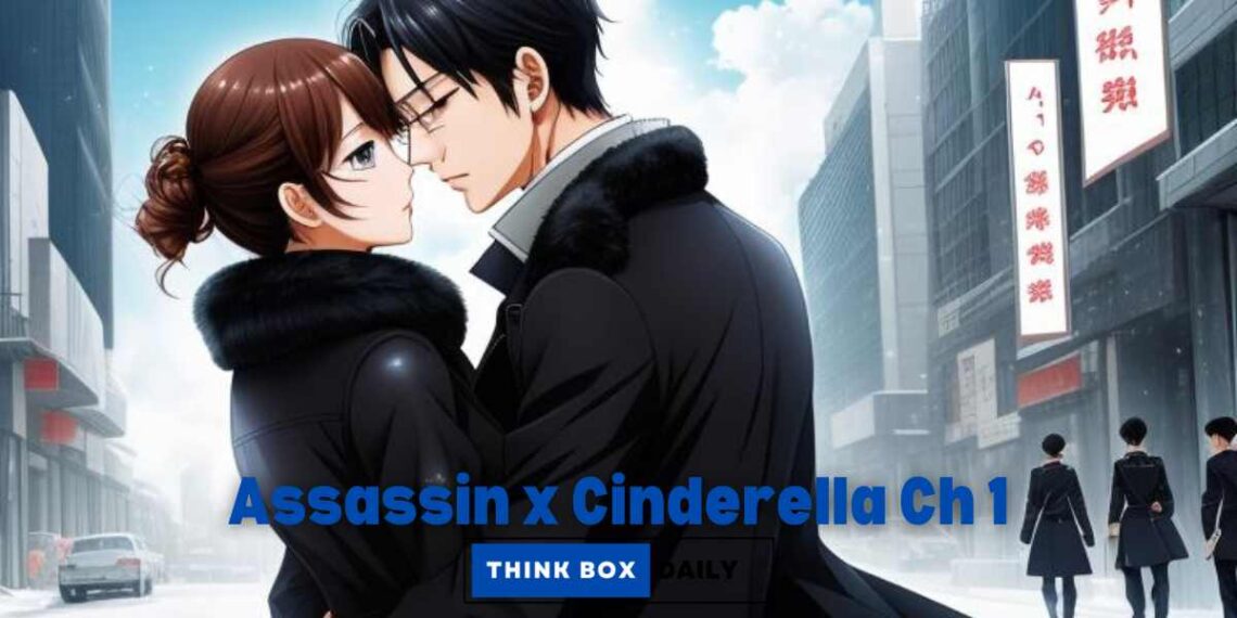 assassin x cinderella ch 1