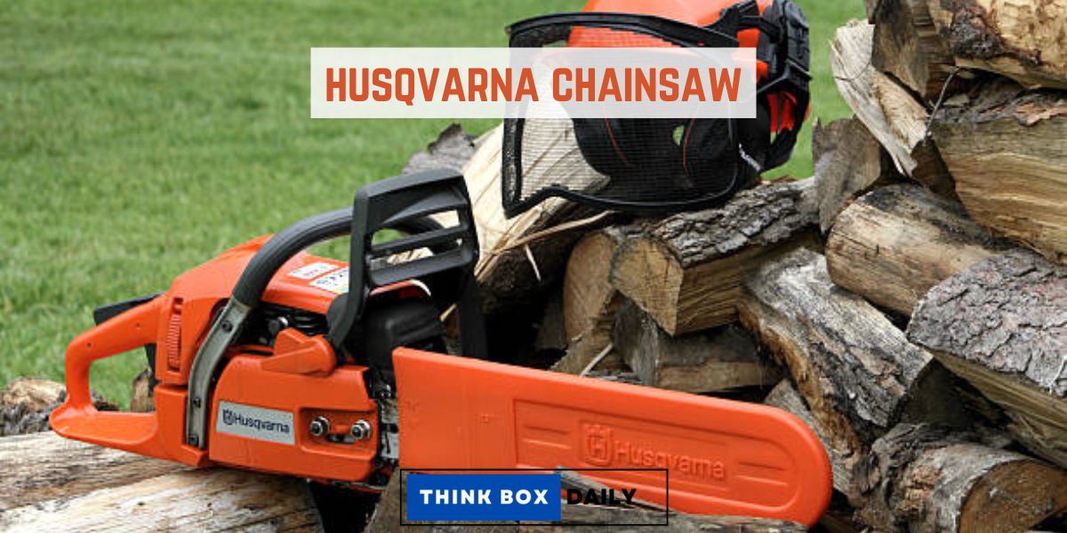 husqvarna chainsaw