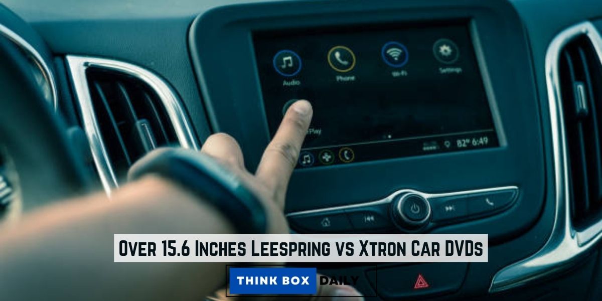 Over 15.6 Inches Leespring vs Xtron Car DVDs