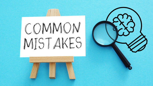 Common Mistakes to Avoid